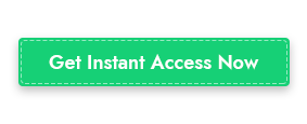 Get Instant Access